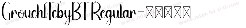 GrouchlTcbyBT Regular字体转换